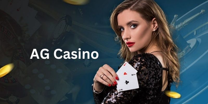 Tìm hiểu về các phòng chơi được đánh giá cao tại AG Casino