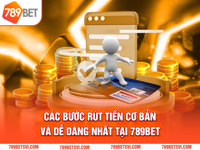 Các bước rút tiền